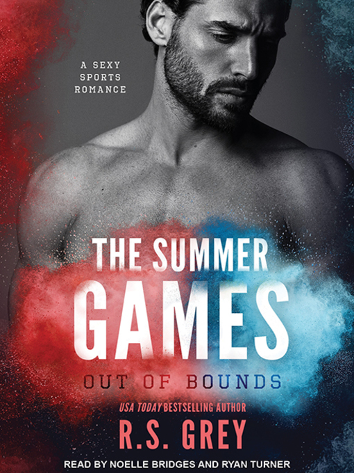 Title details for The Summer Games by R.S. Grey - Wait list